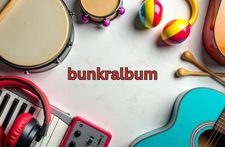 Bunkralbum | Exploring New Musical Frontiers